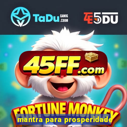 mantra para prosperidade